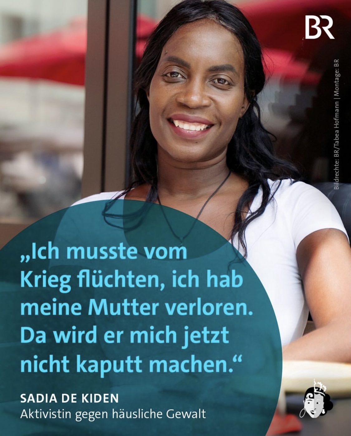 BR-Grafik mit Zitat von Sadia De Kiden